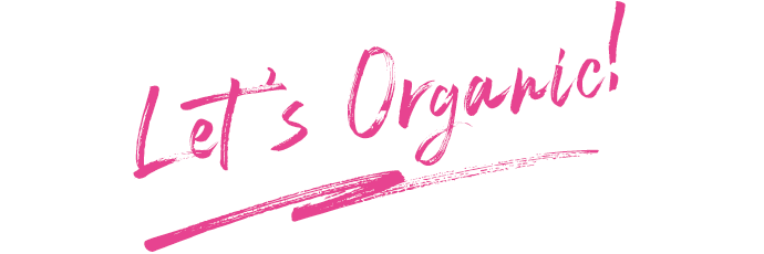 Let's Organic!